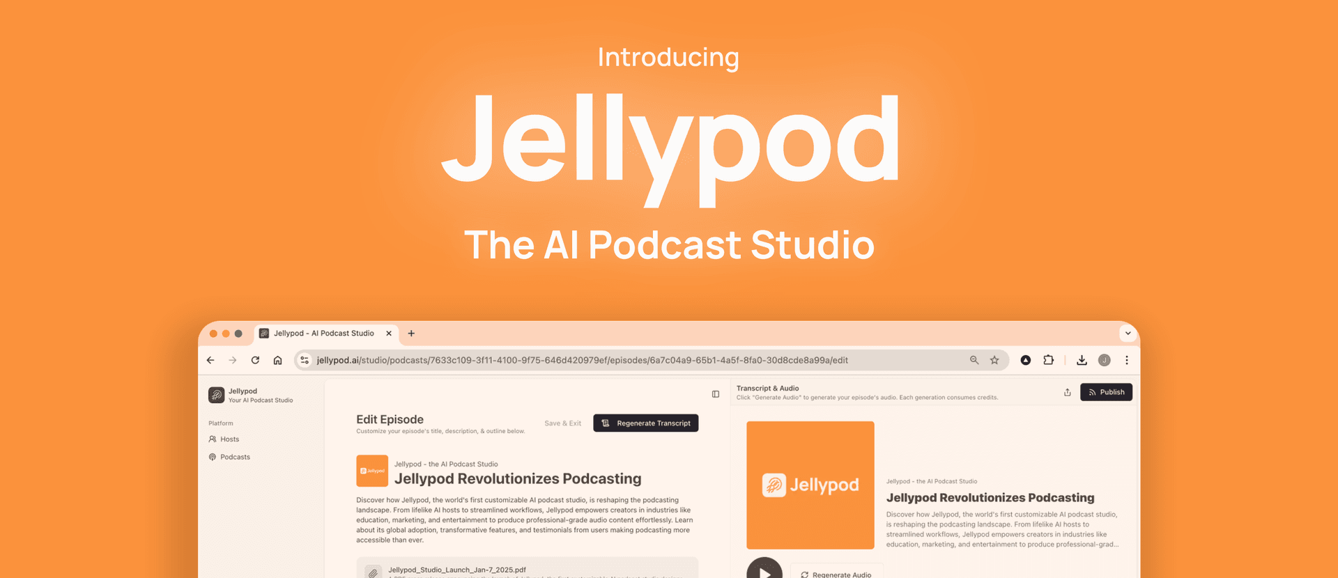 Jellypod Launches the First Customizable AI Podcast Studio