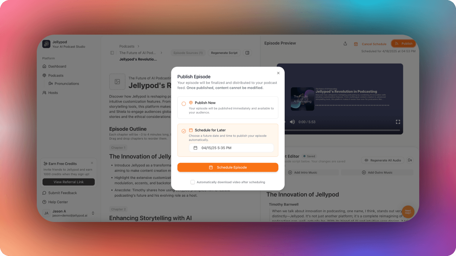 How to Schedule Podcast Episodes in Jellypod