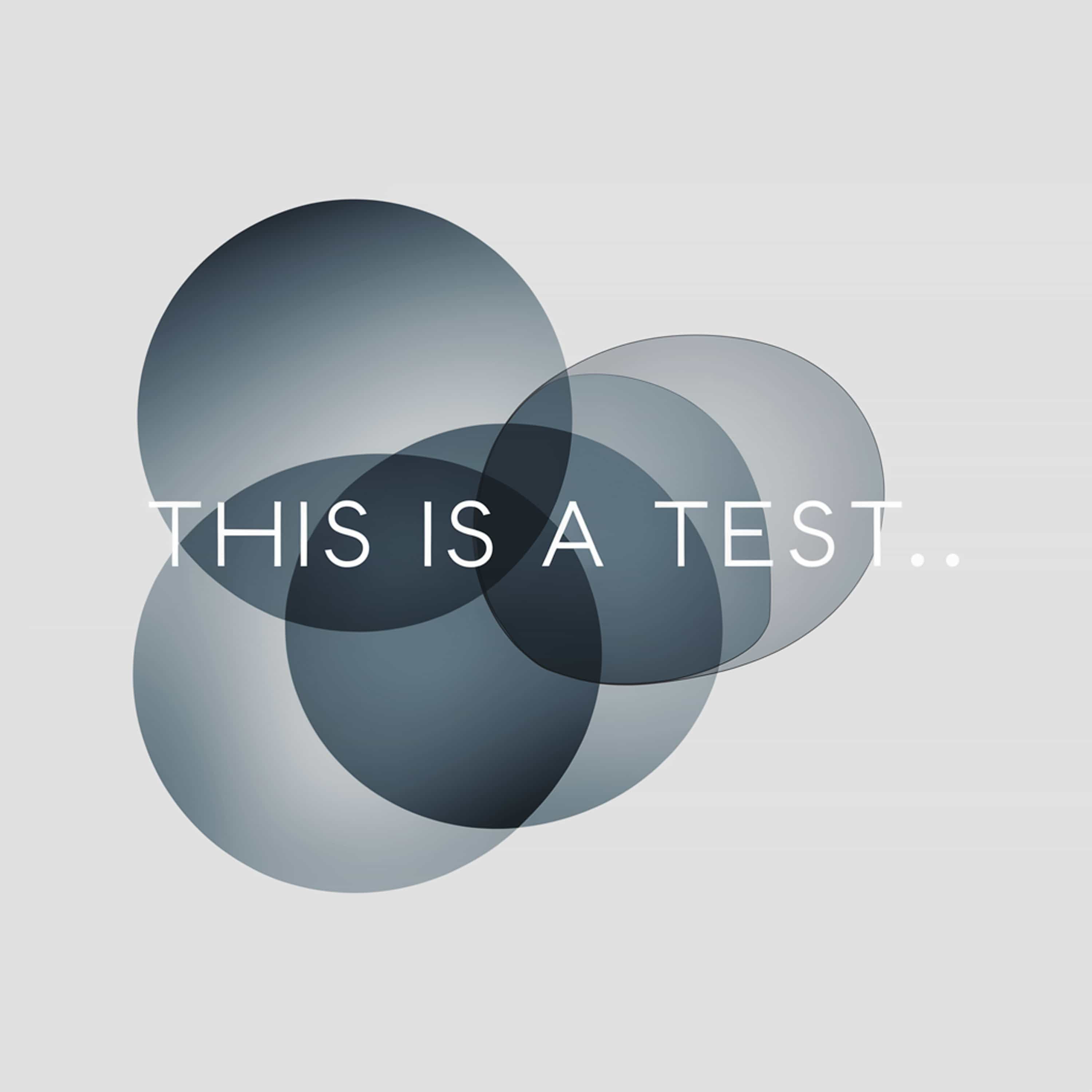 This is a test.