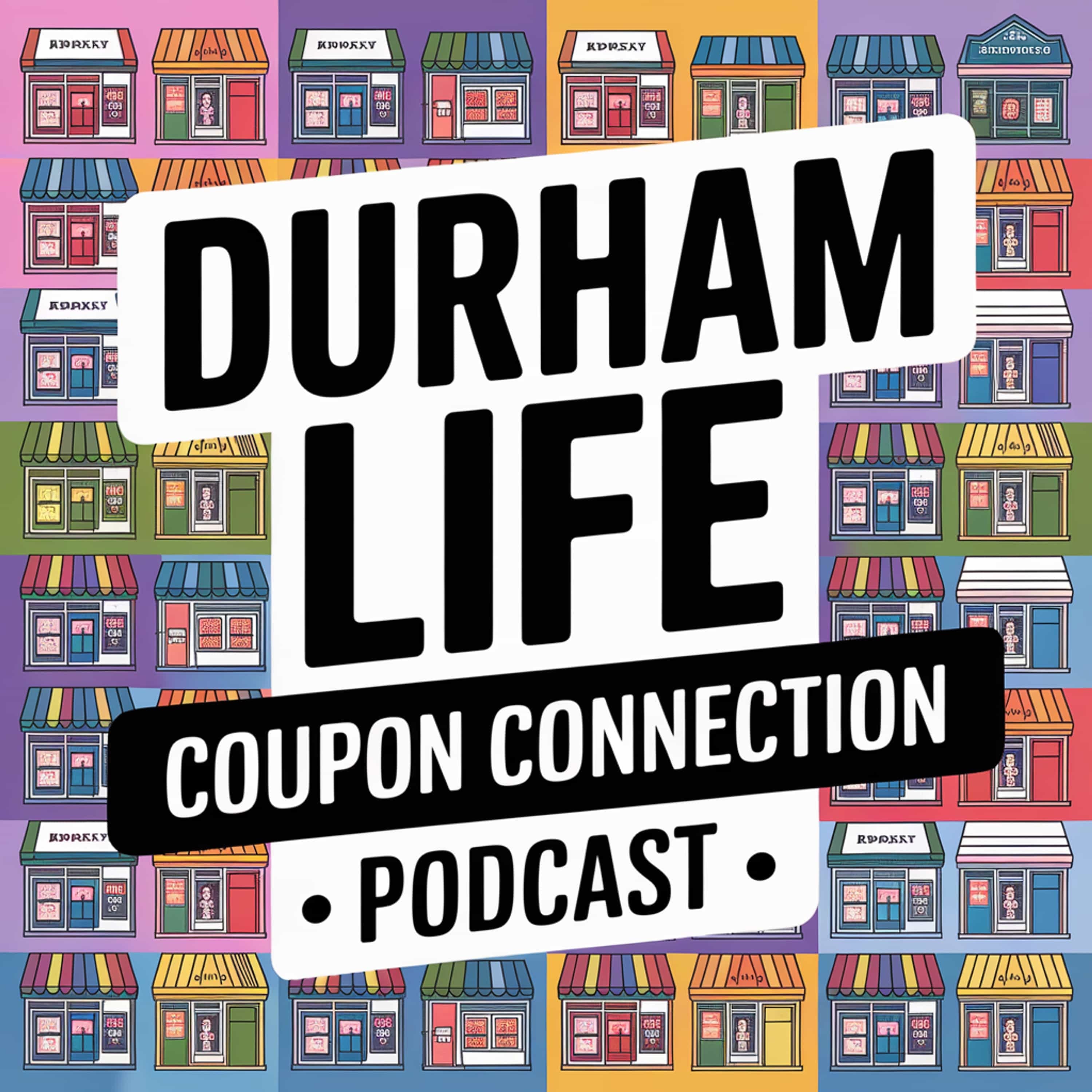 Durham Life - Coupon Connection