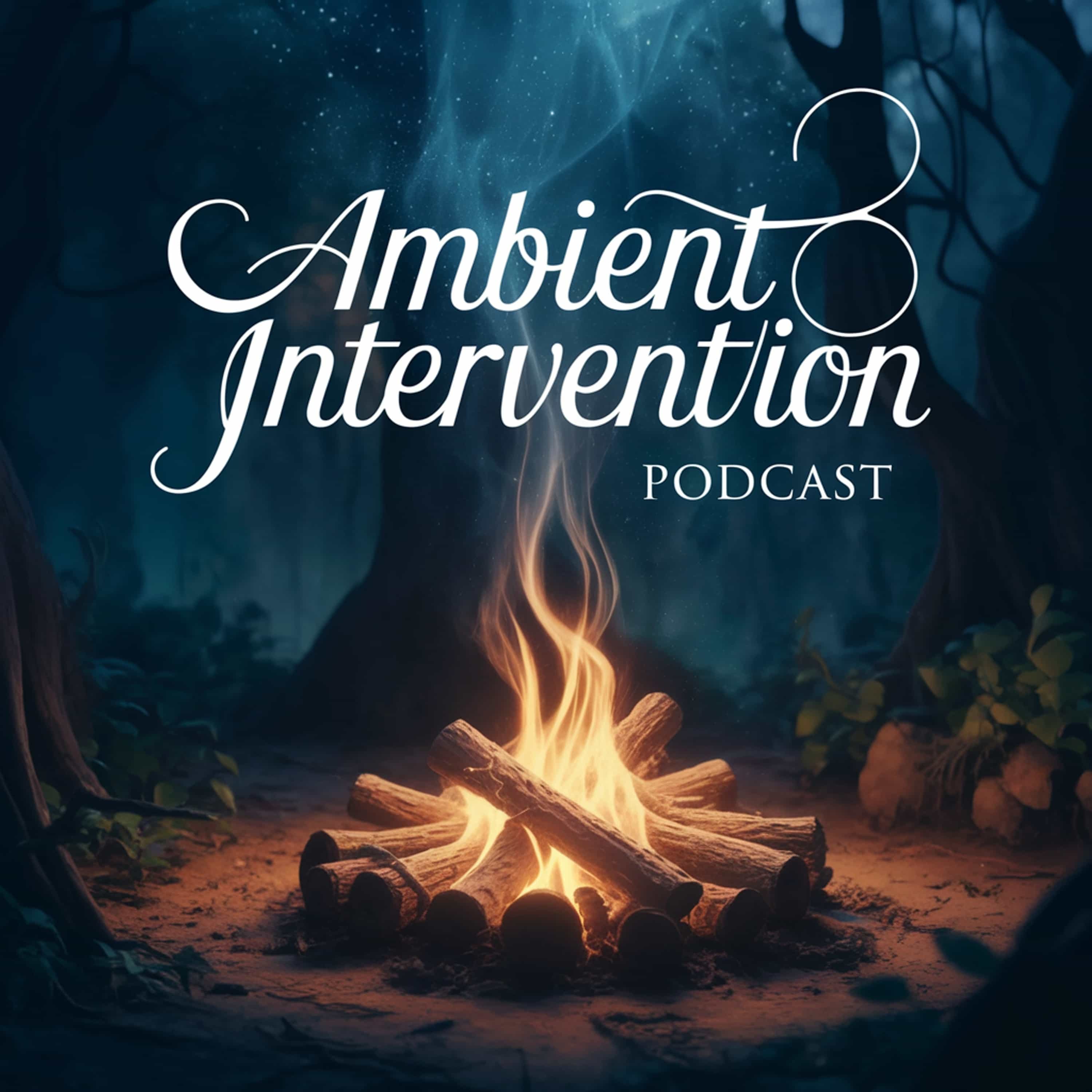 Ambient Intervention