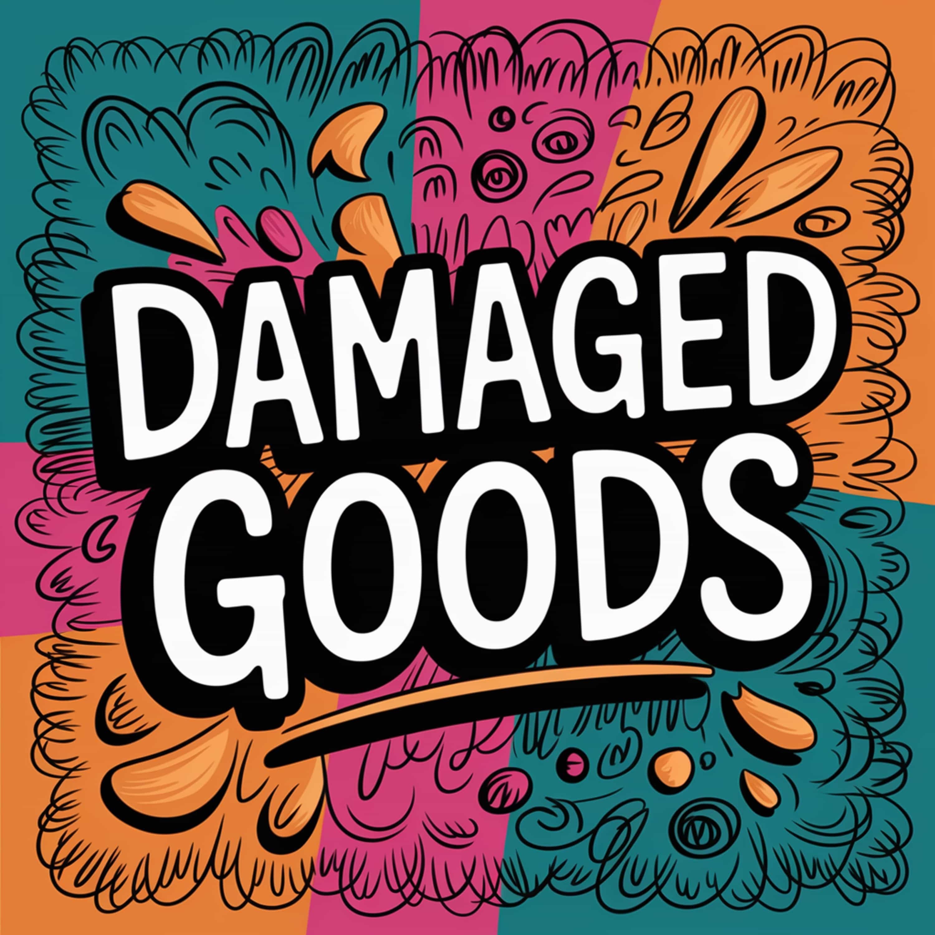 Damaged Goods