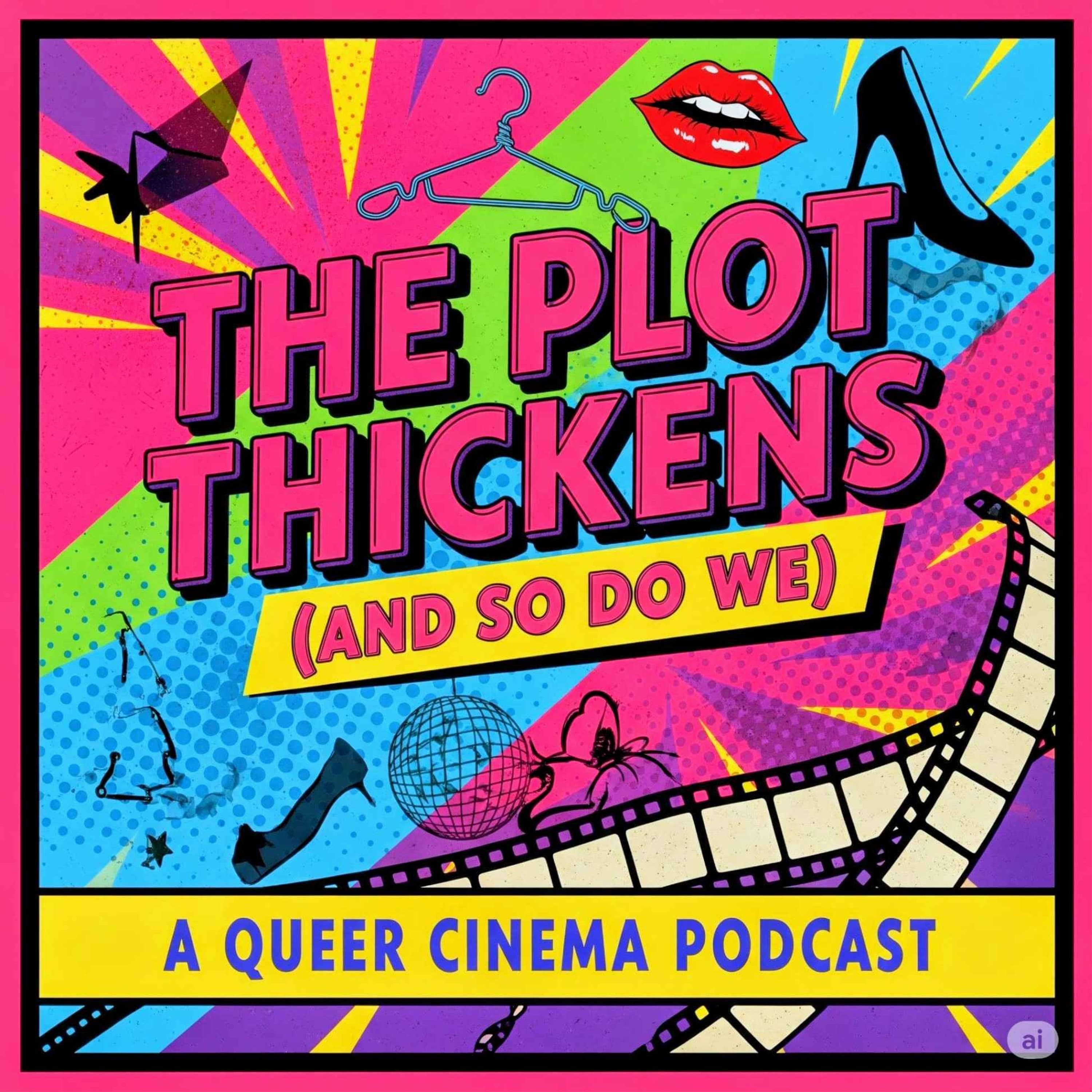 The Plot Thickens (And So Do We)