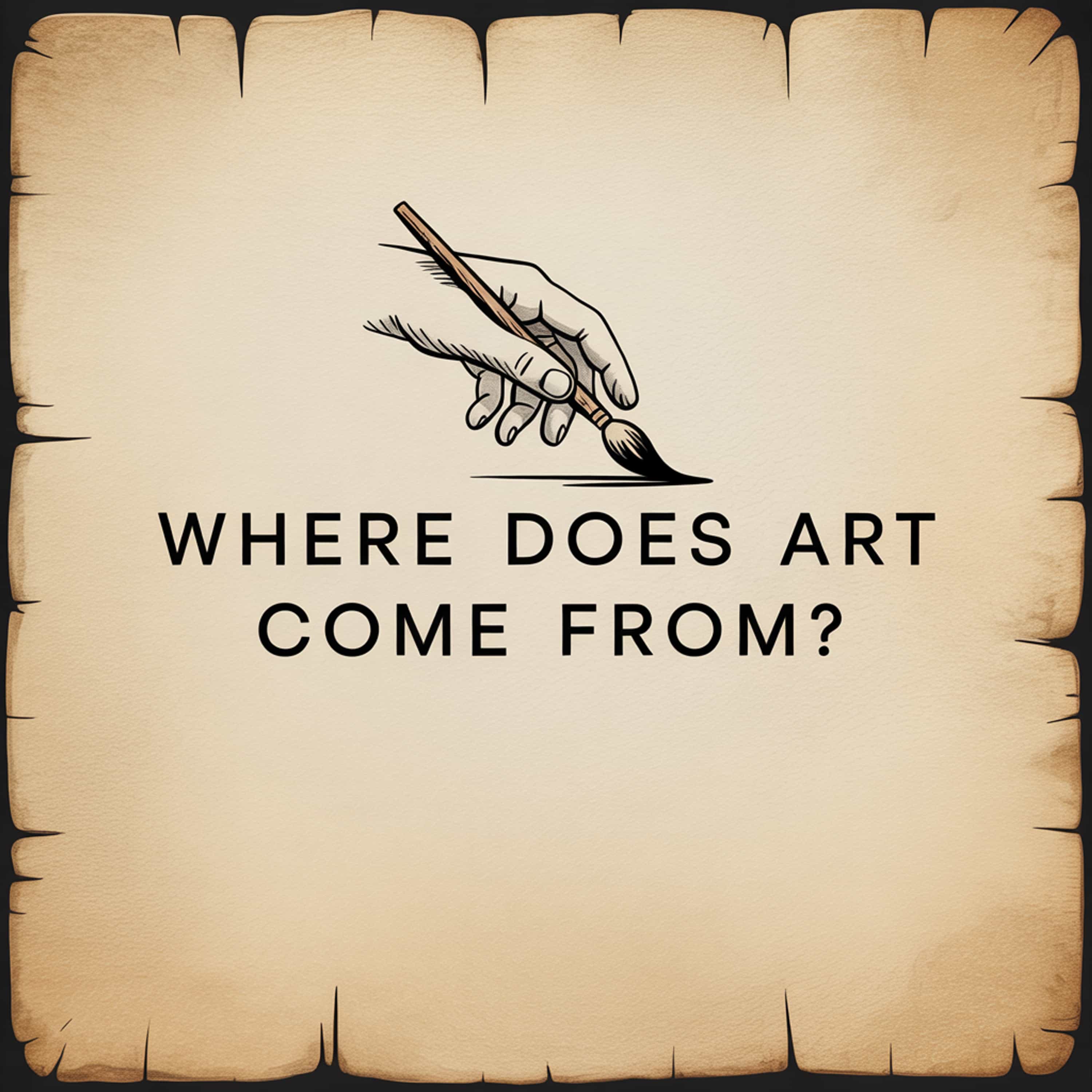 Where Does Art Come From?