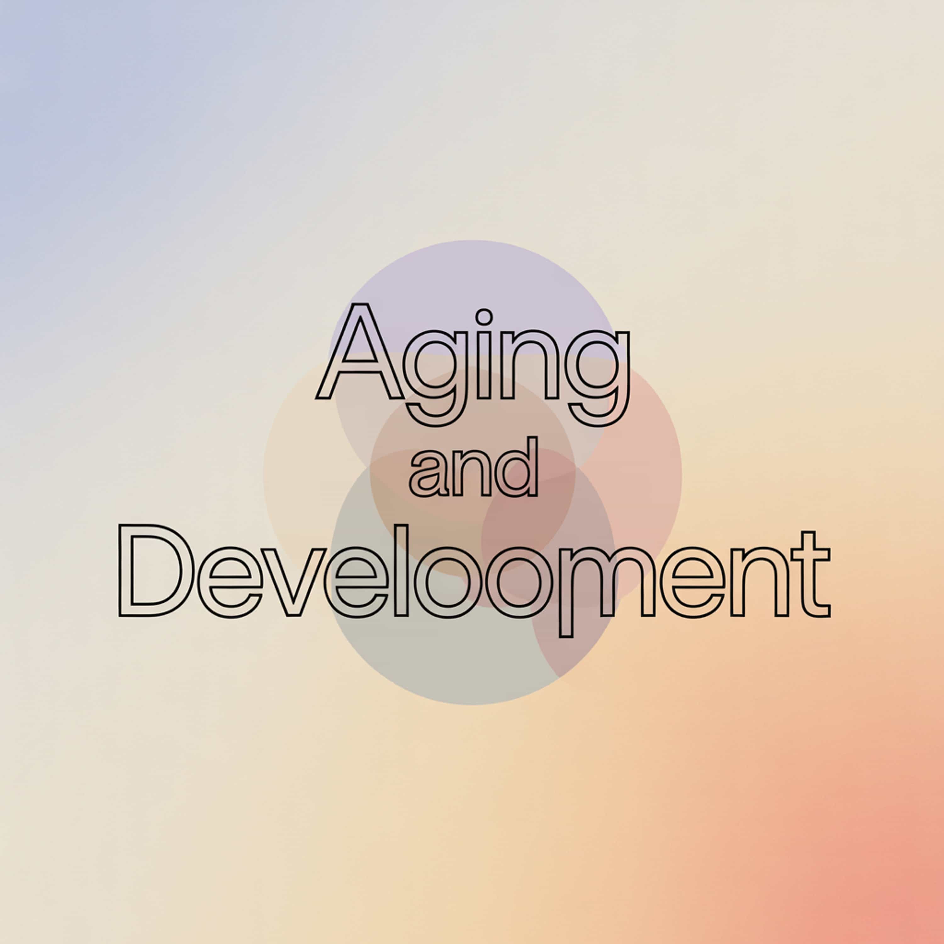 Aging and development
