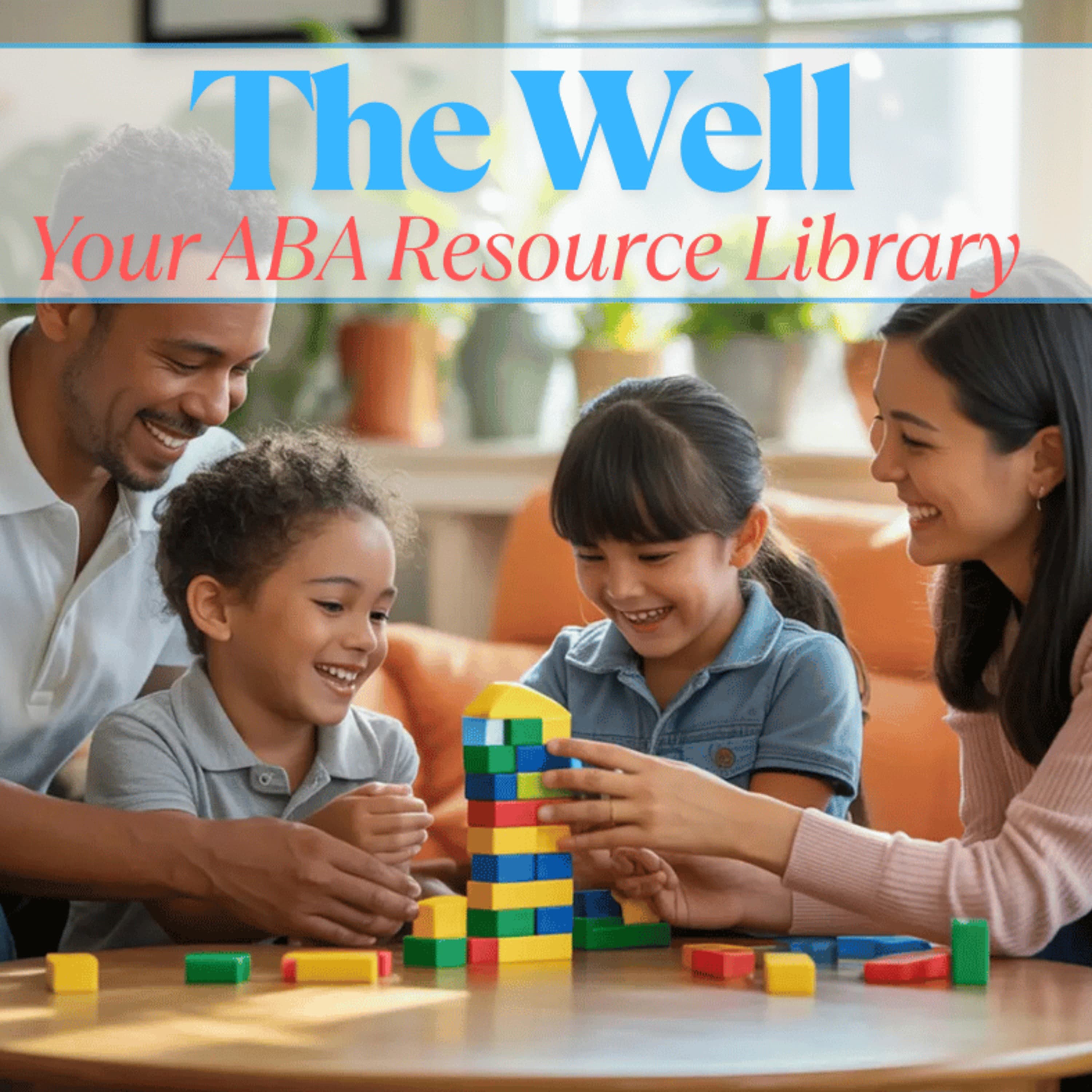 The Well: A Parent Resource Library