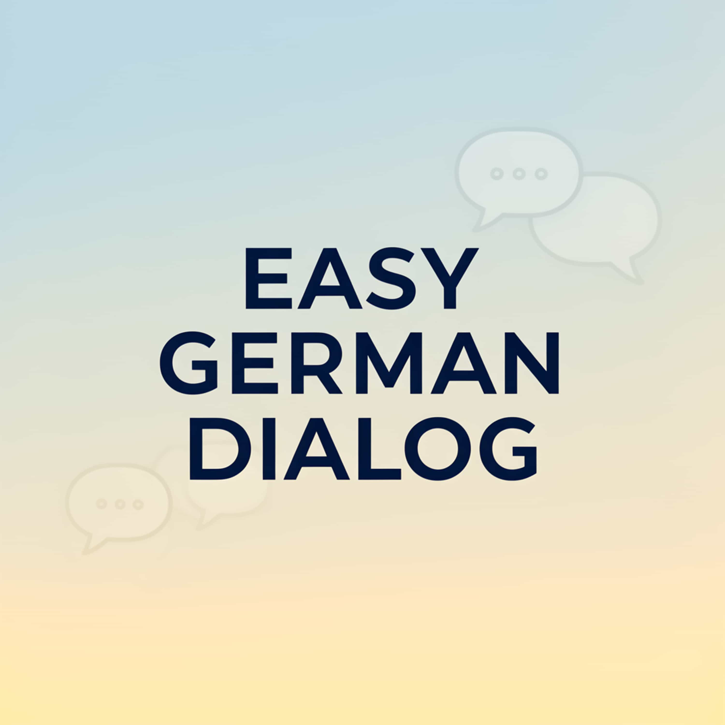 Easy German Dialog